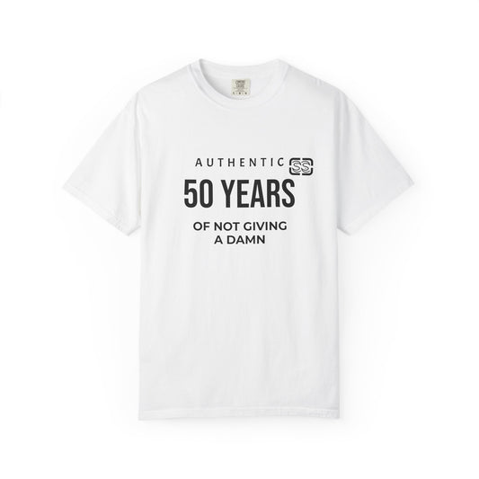 50 Years of Not Giving a Damn T-Shirt